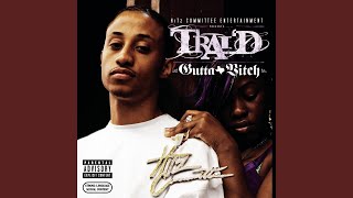 Gutta Bitch (Main Version) - Trai'D