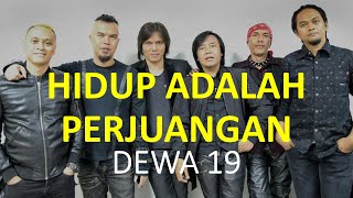DEWA 19 - Hidup Adalah Perjuangan (Karaoke   Lirik)