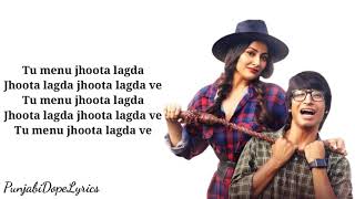 JHOOTHA LAGDA(lyrics) ft. SouravJoshi vlogs, Anagha Bhosale - Nikhita Gandhi - New Hindi song 2021