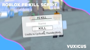 🔥ROBLOX FE KILL SCRIPT!!|NO TOOL REQUIRED🔥