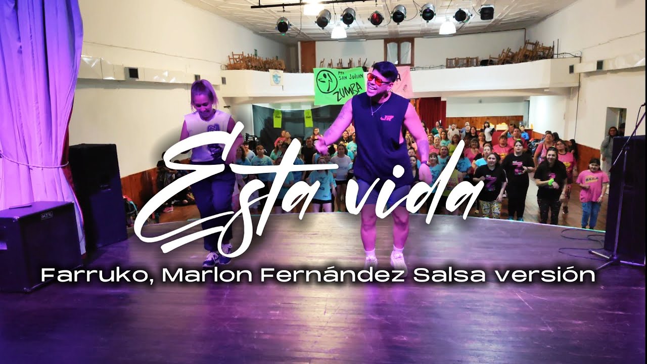 Esta vida Salsa Versión - Farruko, Marlon Fernández - Rixio Pérez Coreografía