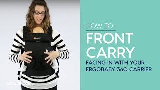 CARRIER 101: FRONT CARRY FACING IN WITH ERGOBABY 360