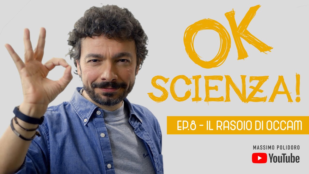 OK, SCIENZA! - Ep. 8 - Il rasoio di Occam