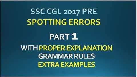 PART 1 - SSC CGL 2017 PRE ALL SPOTTING ERRORS // For SSC CGL / CPO 2018