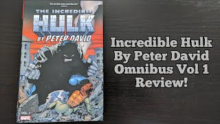 Incredible Hulk By Peter David Omnibus Volume 1 Review - x-factor by peter david omnibus vol. 1