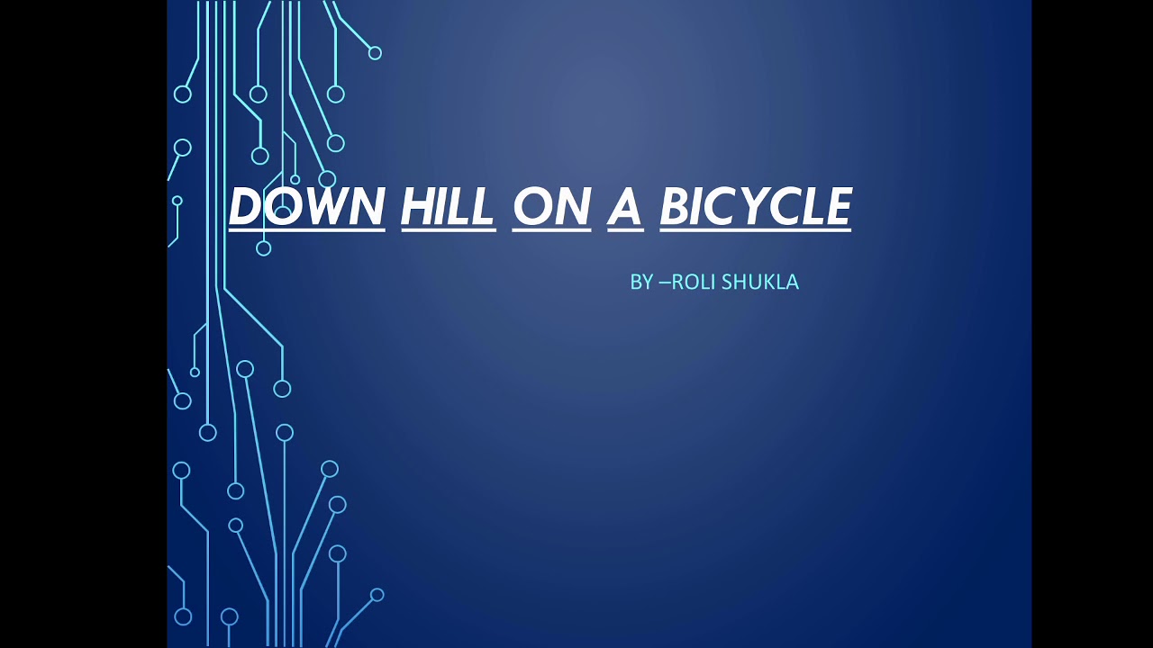 Class5 English literature poem Downhill on a bicycle - MaxresDefault