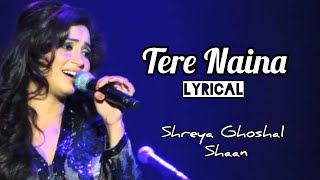 Tere Naina Maar Hi Daalenge (Lyrics) | Jai Ho | Shreya Ghoshal | Shaan