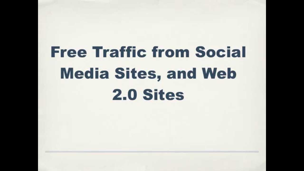 Free Traffic From Social Media - How To Build More Traffic From Social ...