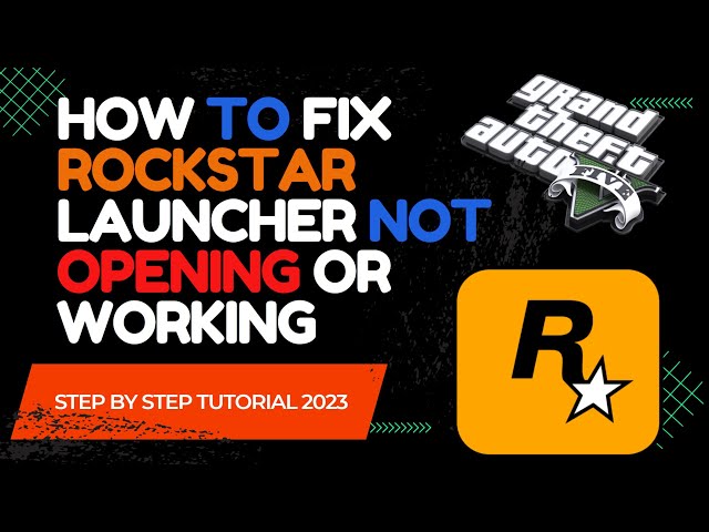 5 Solutions to Rockstar Games Launcher Not Working - MiniTool