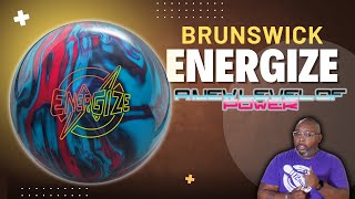 Brunswick Energize Bowling Ball Review - A New Level of Power