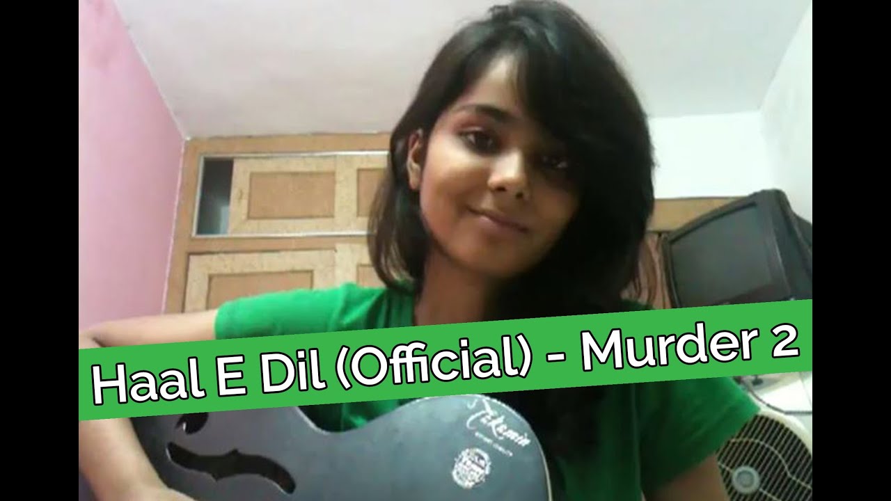 Haal E Dil Song (Cover) | Shraddha Sharma