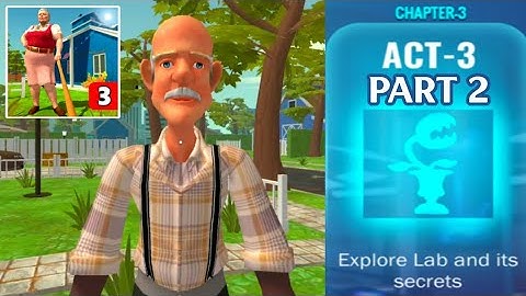 Bad Granny Chapter 3 [Act 3 - Part 2] Gameplay - Walkthrough [Android - ios]