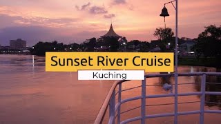 Relaxing Sunset River Cruise / Kuching / Sarawak River
