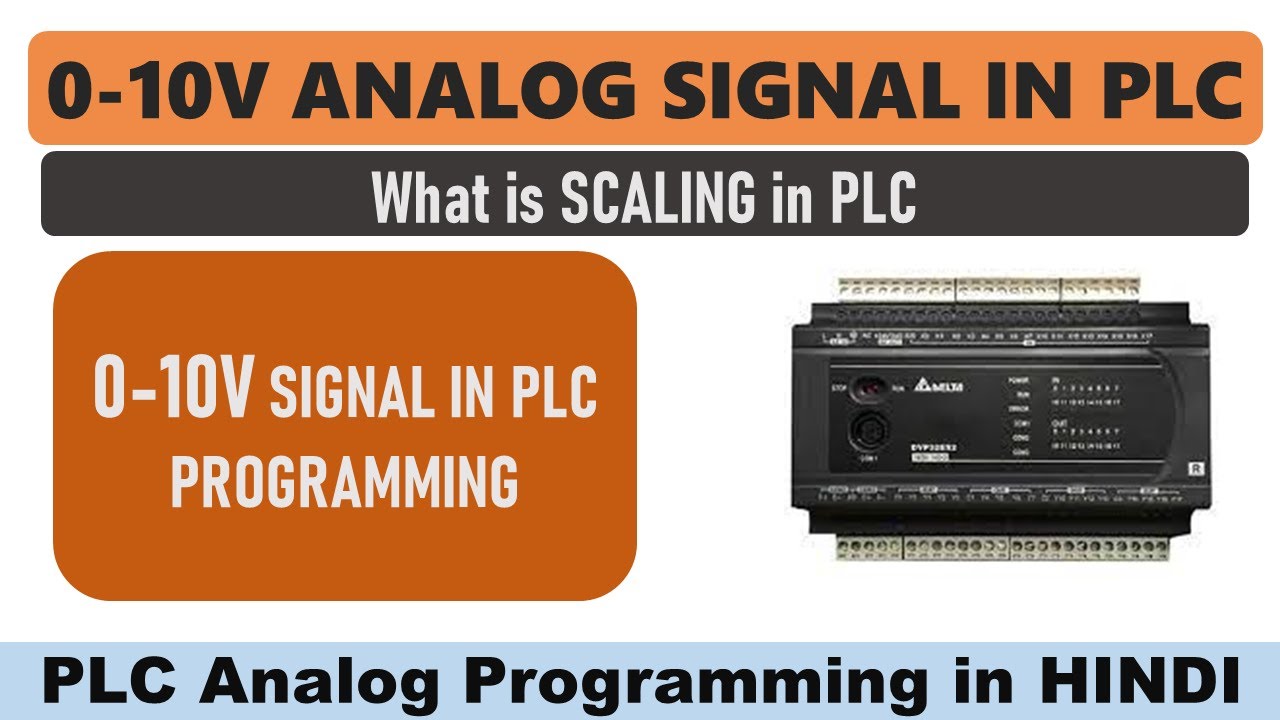 PLC ANALOG PROGRAMMING | What is Scaling in PLC | 0-10V signal in PLC ...