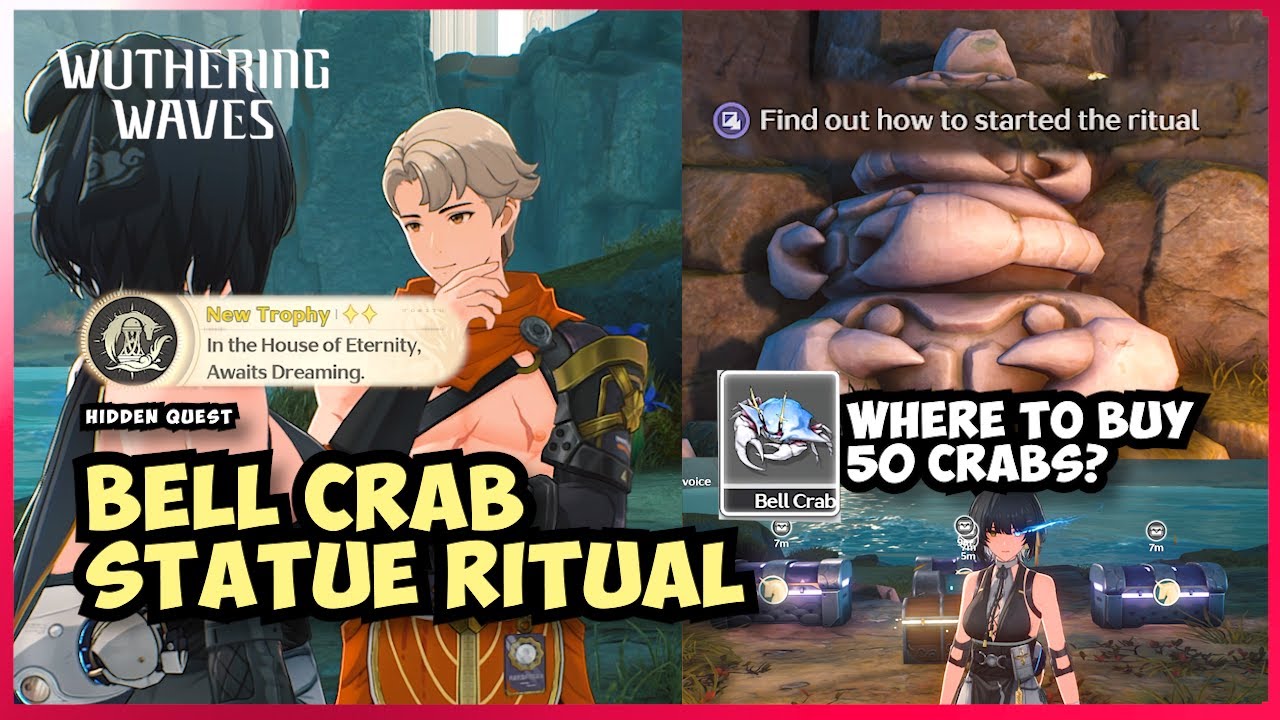 How to start the Bell Crab Statue Ritual [Hidden Quest and hidden chests] 2.6 Wuthering Waves