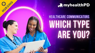 Nursing Communication Styles