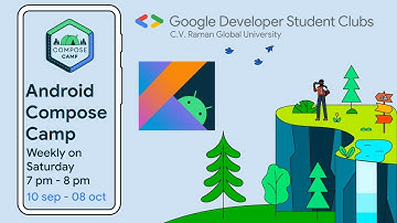Android Compose Camp Day 1 || GDSC CVRGU