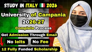Study in Italy 2026 | Fully Funded Scholarship for International Students | University of Campania