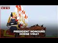 President's Horse Virat awarded for selfless service; first Parade Horse to be awarded