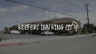 Keefers Inn King City Review - King City , United States of America | WowHotelReviews Gamma