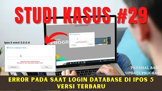 ERROR PADA SAAT LOGIN DATABASE DI IPOS 5 VERSI TERBARU #studikasus #tutorialipos
