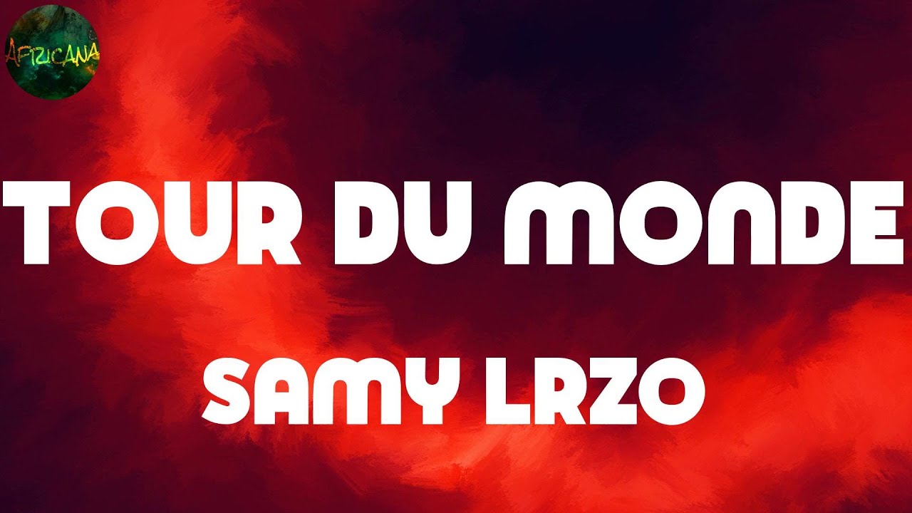 tour de monde samy