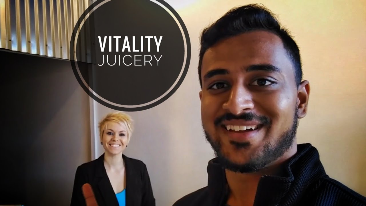 VITALITY JUICERY Positive Businesses YouTube