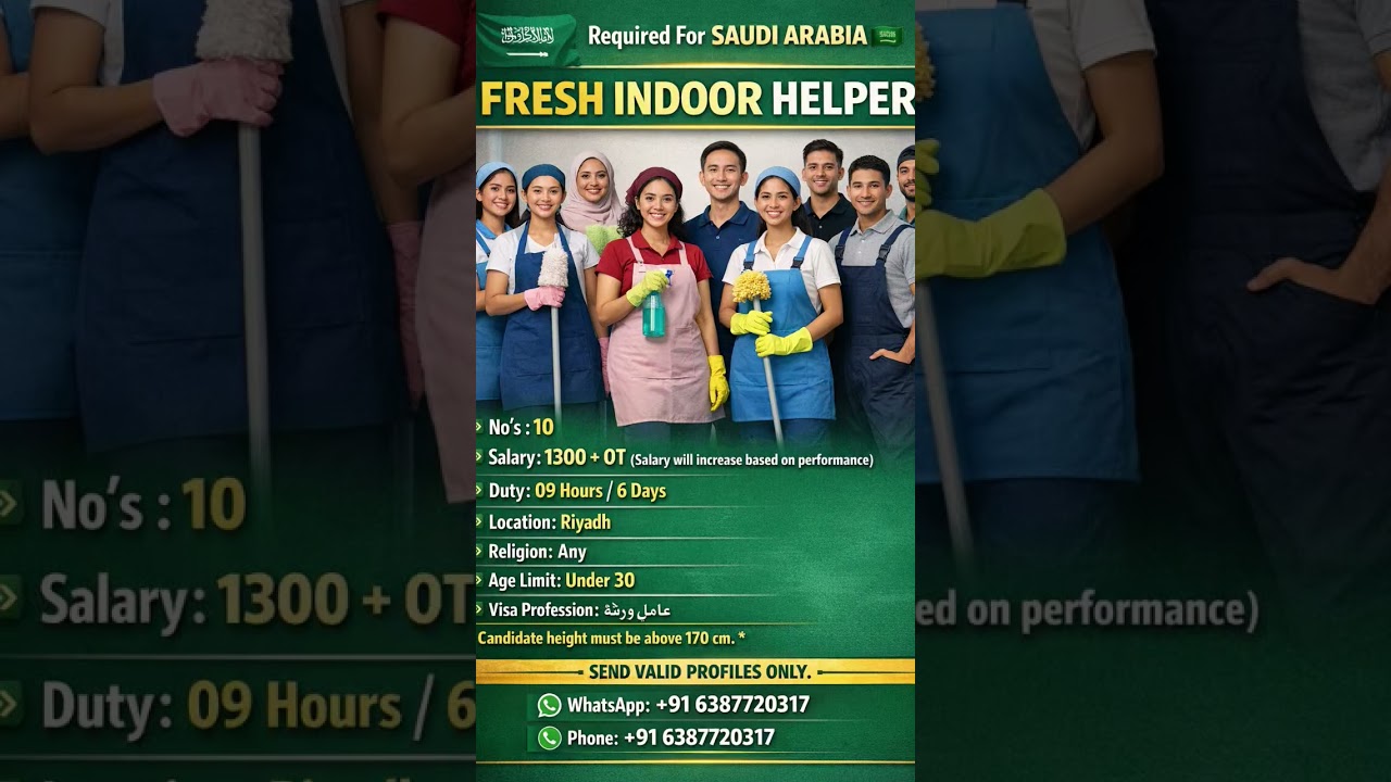 Required for Saudi Arabia 🇸🇦 | Fresh Indoor Helper Job Riyadh | Salary 1300 + OT | Gulf Jobs