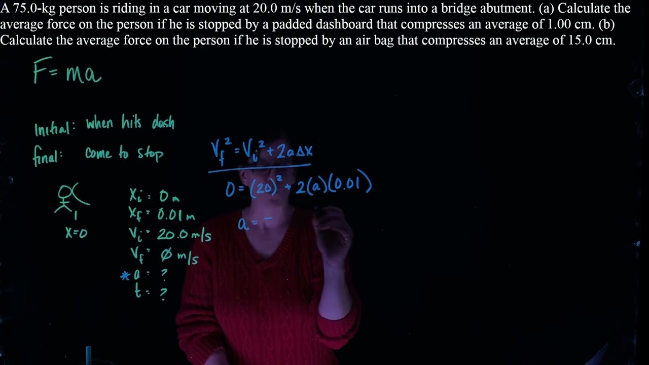 Average Force with Kinematics Example Problem - air bag vs. dashboard
