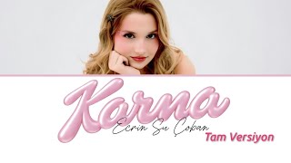 Karma - Ecrin Su Çoban (Renk Kodlu Şarkı Sözü)