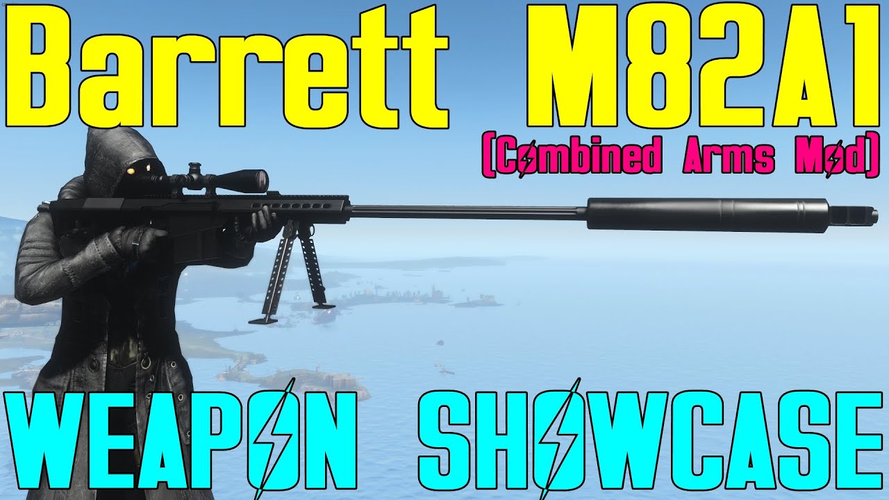 Fallout 4 Weapon Showcases Barrett M82A1 Arms Mod) YouTube