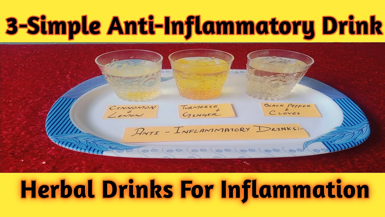 3 ANTI - INFLAMMATORY DRINKS | Effective drinks for inflammation🍺 - YouTube