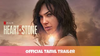 Heart of Stone (2023) Official Tamil Trailer | Netflix Film | HollyTrailers Network