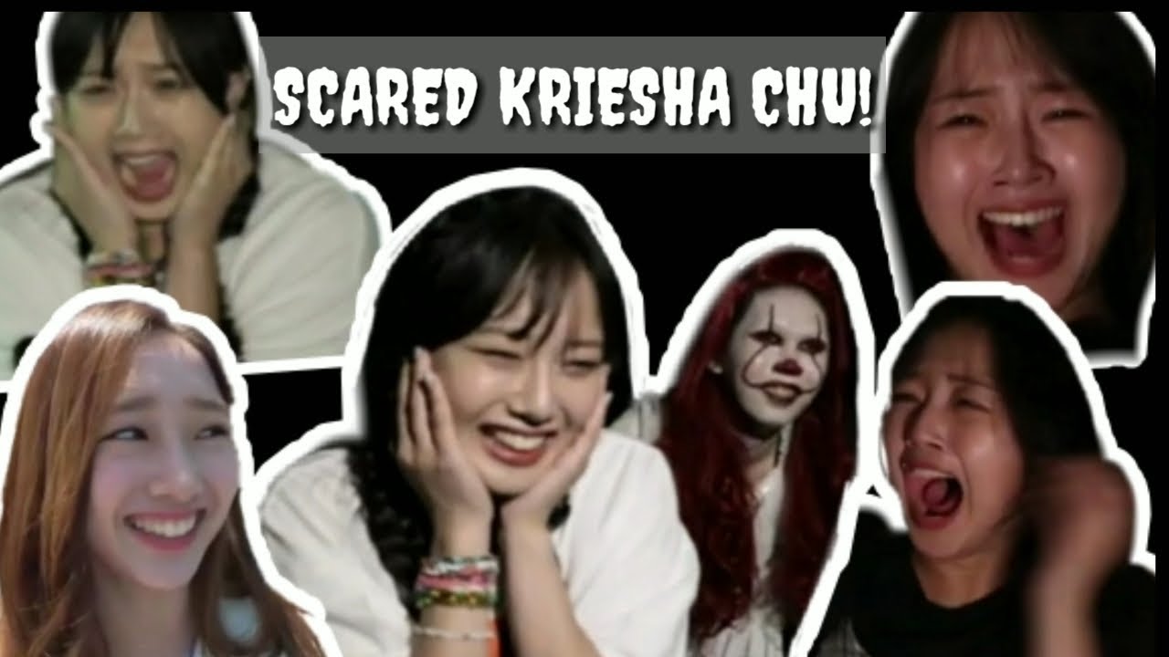 Kriesha Chu Being Scared For Five Minutes