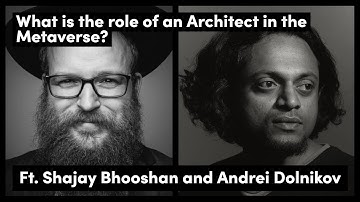 What Is The Role Of An Architect In The Metaverse? Ft Shajay Bhooshan, Zaha Hadid
