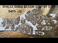 Beginners Mehndi Course Days-22|Khaliji Dubai Designs step by step |Heena Classes #ashiyanamakeovers