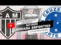 Atleticomg x cruzeiro direto da area mrv ao vivo com imagens