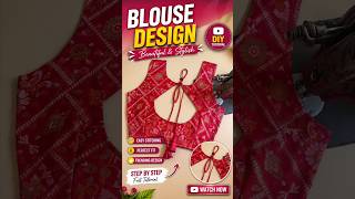 Beautiful & stylish blouse design step-by-step tutorial |#tailoring #perfectfinishing #stitiching