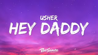 Download Lagu Usher - Hey Daddy (Lyrics) \ MP3 Download Lagu Usher - Hey Daddy (Lyrics) \ MP3