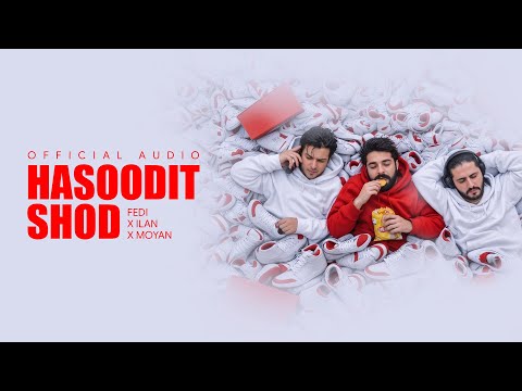 Fedi x Ilan x Moyan - Hasoodit Shod