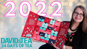 DAVIDsTEA 24 Days of Tea 2022 - Tea Advent 2022 with spoiler alerts!