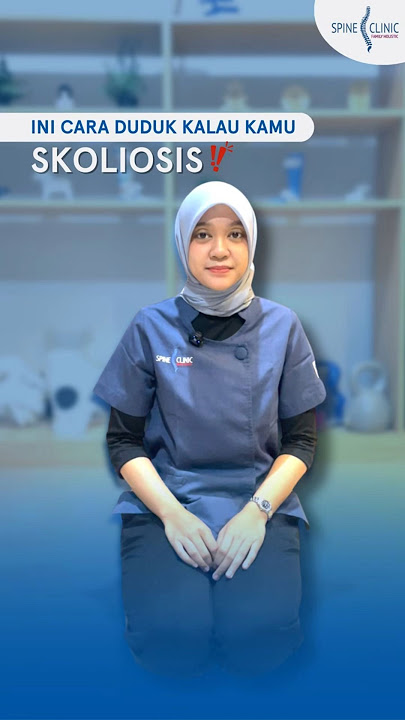 Ini cara duduk kalau kamu punya skoliosis! Cara duduk kamu udah benar belum nih? #skoliosis