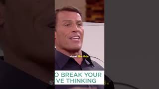 Transform Your Mindset: Tony Robbins Reveals How to Break Your Negative Thinking