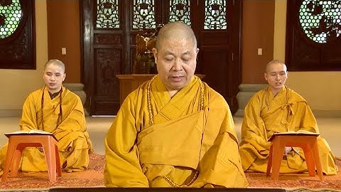 Kinh Dược Sư - Khoá Tụng Thống Nhất - Thượng Toạ: Thích Thọ Lac.