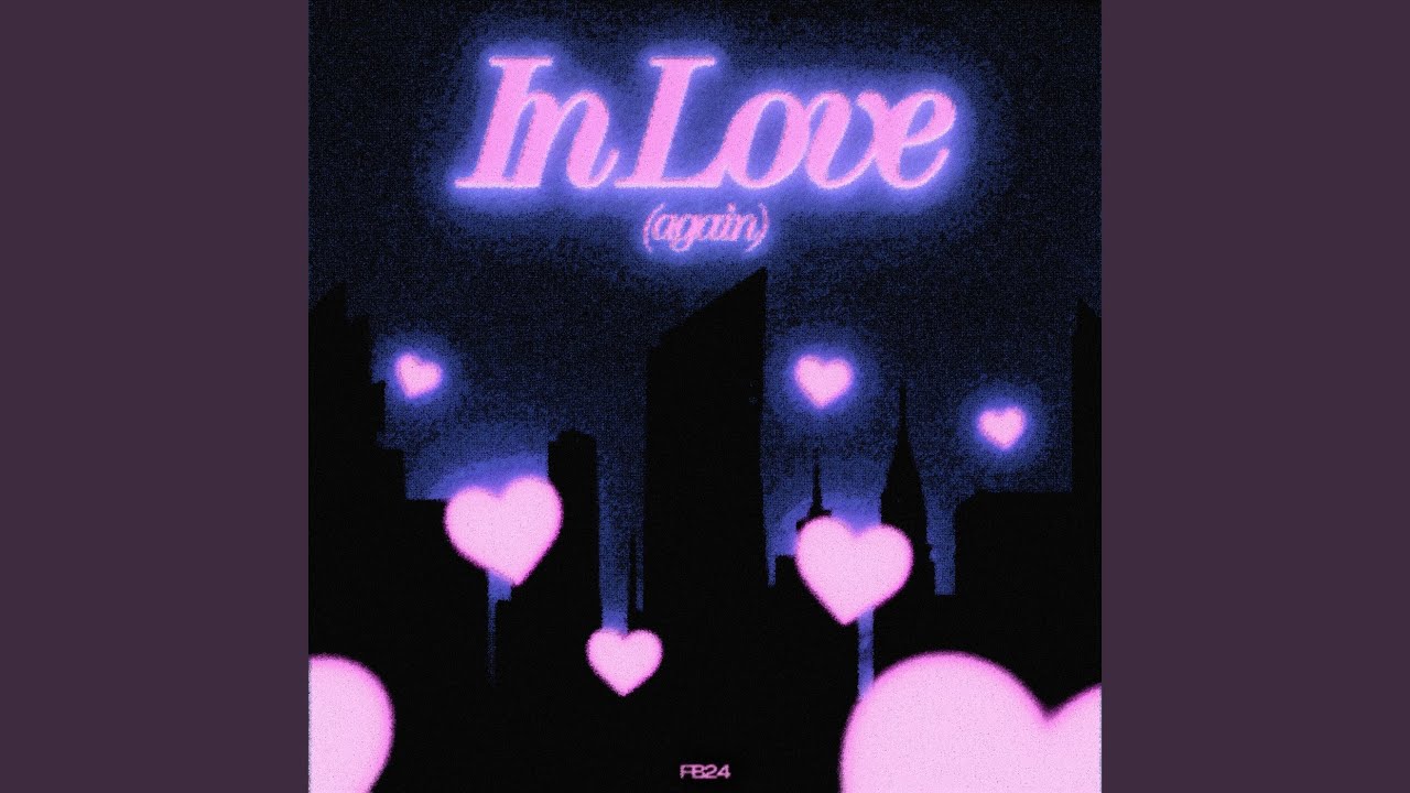 In Love (Again) - YouTube