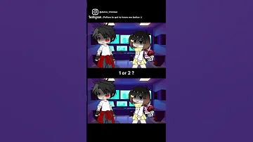 I'M A MESS‼️😣 1 Or 2?..[Gacha Random short #41] #gachaclub #gachaedit #gacha #trend #fyp