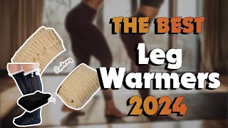 The Best Leg Warmers in 2024 - Must Watch Before Buying!