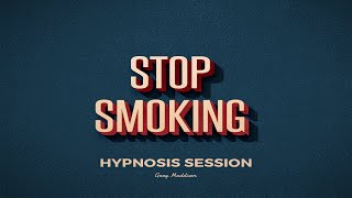 Quit Smoking Hypnosis Session | Bossing Thoughts | MP3 Download Available