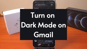 How to Turn on Dark Mode on Gmail