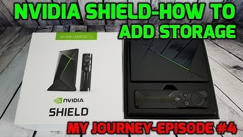 NVIDIA SHIELD ULTIMATE SETUP - HOW TO ADD ADAPTIVE STORAGE - EPISODE #4